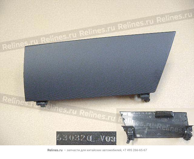 UPR glovebox cover assy RH - 5303***V08